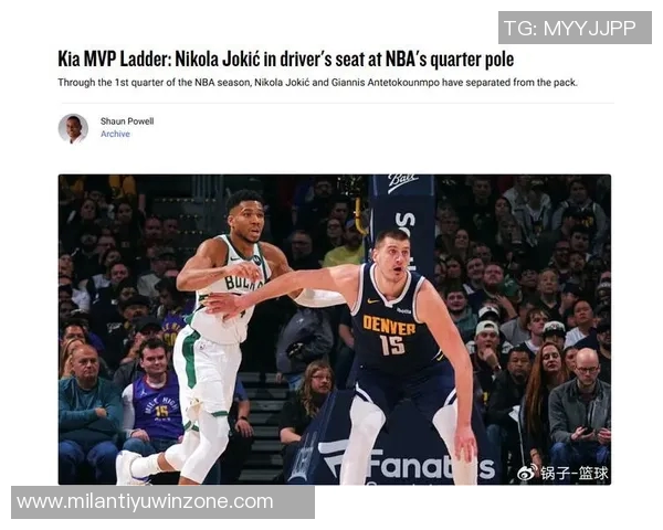 蒂格点评申京潜力称其接近约基奇水平引发热议 蒂格点评申京潜力称其接近约基奇水平引发热议